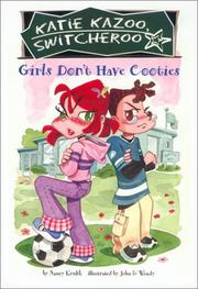 Front cover of Girls Don't Have Cooties #4 (Katie Kazoo, Switcheroo) by Nancy E. Krulik