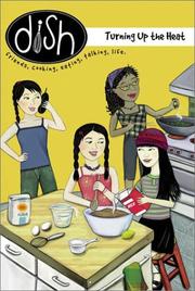 Front cover of Turning up the heat / by Diane Muldrow ; illustrated by Barbara Pollak by Diane Muldrow