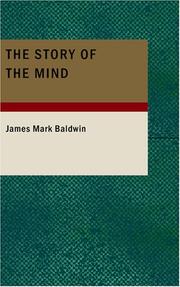 Front cover of The story of the mind by James Mark Baldwin