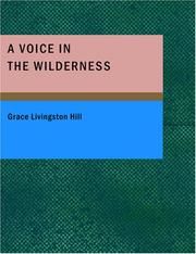 Front cover of A voice in the wilderness by Grace Livingston Hill