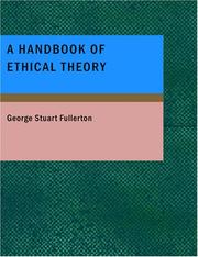 Front cover of A Handbook of Ethical Theory by George Stuart Fullerton