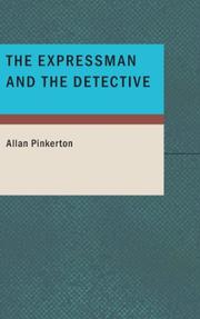 Cover of The expressman and the detective by Allan Pinkerton