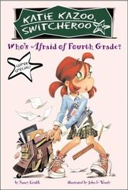 Front cover of Who's afraid of fourth grade? by Nancy E. Krulik