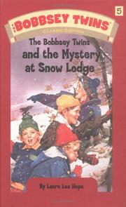 Front cover of The Bobbsey Twins and the Mystery at Snow Lodge by Laura Lee Hope