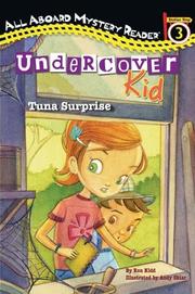Front cover of Undercover Kid: Tuna Surprise by Ronald Kidd