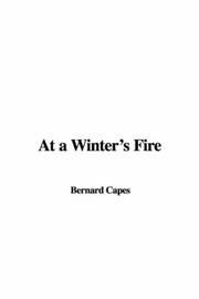 Cover of At a Winter's Fire by Bernard Capes