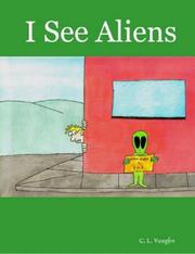 Cover of I See Aliens by C., L. Vaughn