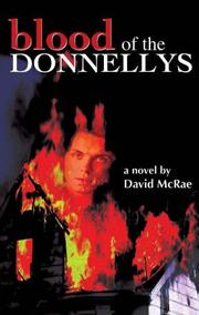 Front cover of Blood of the Donnellys by David McRae