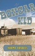 Cover of Boxcar Kid by Norma Charles