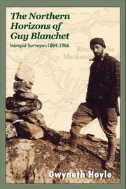 Front cover of The Northern Horizons of Guy Blanchet by Gwyneth Hoyle