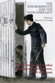 Front cover of The Insubordinate and the Noncompliant by Howard Coombs