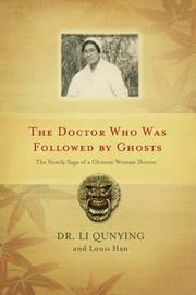 Front cover of The doctor who was followed by ghosts by Qunying Li