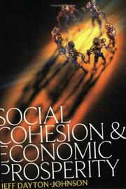Front cover of Social Cohesion and Economic Prosperity by Jeff Dayton-Johnson