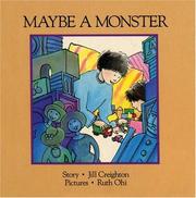 Cover of Maybe a Monster by Jill Creighton