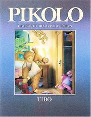 Front cover of Pikolo le secret des garde-robes by Gilles Tibo