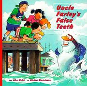Cover of Uncle Farley's False Teeth by Alice Walsh