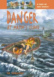 Front cover of Danger at Mason's Island by Tom Schwarzkopf