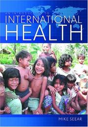 Front cover of An Introduction to International Health by Michael Seear