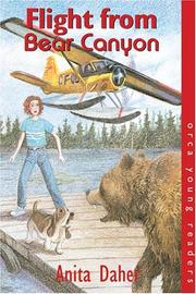 Cover of Flight From Bear Canyon by Anita Daher