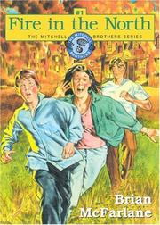 Cover of Fire in the North by Brian McFarlane