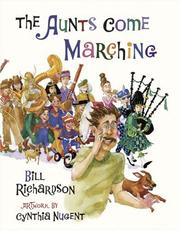 Cover of The Aunts Come Marching by Bill Richardson