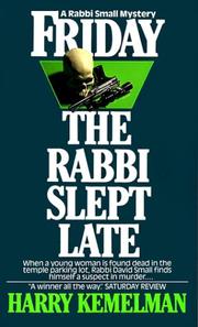 Front cover of Friday the Rabbi Slept Late by Harry Kemelman