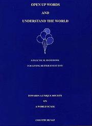 Front cover of Open up words and understand the World ; Decouvrons les mots et nous comprendrons le monde by Colette Buvat
