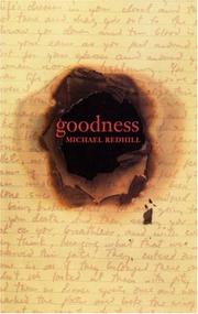 Cover of Goodness by Michael Redhill