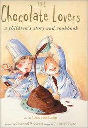 Cover of The chocolate lovers by Joan Van Loon