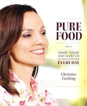 Cover of Pure Food by Christine Cushing