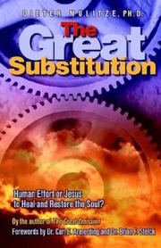 Front cover of The Great Substitution by Dieter K. Mulitze