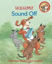 Front cover of Sound Off (Lu & Clancy) by Adrienne Mason
