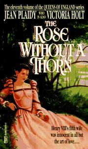 Front cover of The Rose Without a Thorn by Eleanor Burford