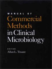 Front cover of Manual of commercial methods in clinical microbiology by Allan L. Truant