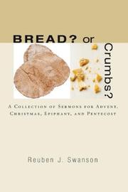 Cover of Bread? or Crumbs? by Reuben J. Swanson