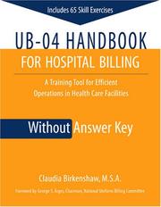 Front cover of Ub-04 Handbook for Hospital Billing, Without Answer Key by Claudia Birkenshaw
