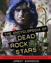 Front cover of The Encyclopedia of Dead Rock Stars by Jeremy Simmonds