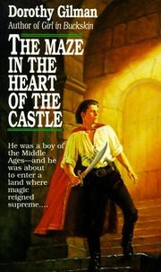 Cover of Maze in the Heart of the Castle by Dorothy Gilman