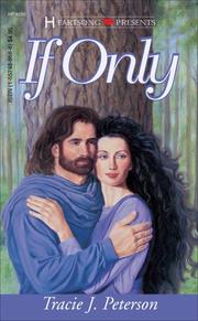 Front cover of If Only (Heartsong Presents #200) by Tracie Peterson