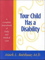 Front cover of Your child has a disability by Mark L. Batshaw