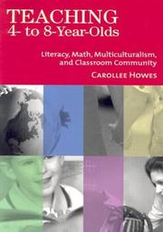 Front cover of Teaching 4-To-8-Year-Olds by Carolee, Ph.D. Howes