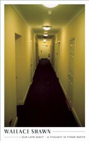 Front cover of Our Late Night and a Thought in Three Parts by Wallace Shawn
