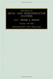 Front cover of Spectroscopy and Structure (Advances in Metal and Semiconductor Clusters) by M.A. Duncan
