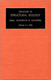 Cover of Advances in Structural Biology, Volume 4 (Advances in Structural Biology) by S.K. Malhotra