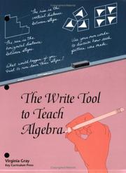 Cover of The Write Tool to Teach Algebra by Virginia Gray