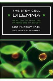 Cover of The stem cell dilemma by Leo Furcht