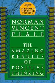 Front cover of The amazing results of positive thinking by Norman Vincent Peale