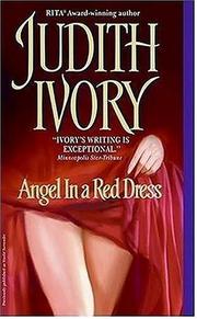 Front cover of Angel In a Red Dress by Judith Ivory