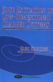 Front cover of Edge Excitations of Low-Dimensional Charged Systems (Horizons in World Physics) by Oleg Kirichek