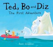 Cover of Ted, Bo and Diz by Jason Chapman
